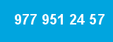 977 951 24 57
